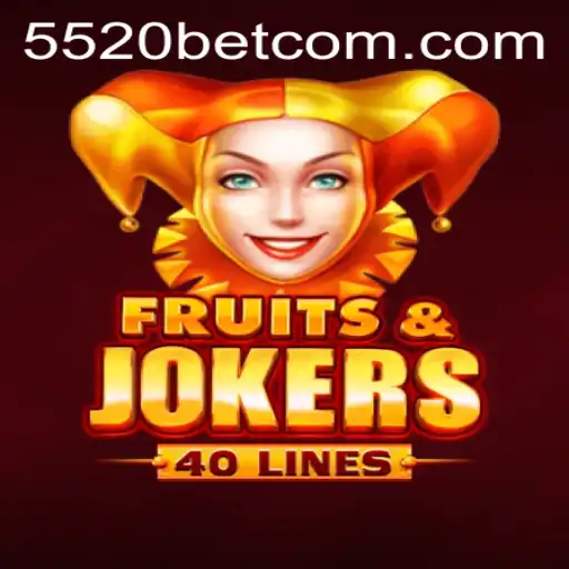 Exploring the Thrills of FruitsAndJokers40 and the Excitement of the 5520 Bet